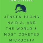 The Man Who Built NVIDIA (with Stephen Witt)