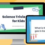 125 Science Trivia Questions and Answers for Kids and Teens