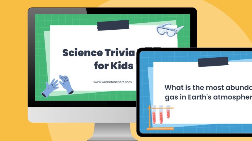 125 Science Trivia Questions and Answers for Kids and Teens