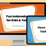 310+ Fun Icebreaker Questions for Kids and Teens