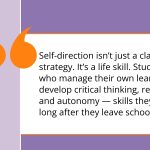 6 Ways To Teach Self-Direction in the Classroom