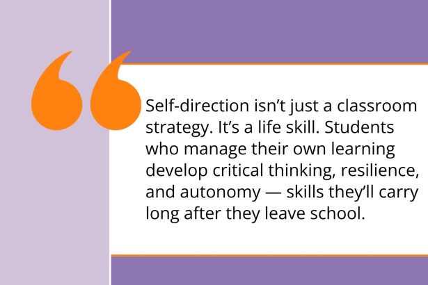 6 Ways To Teach Self-Direction in the Classroom