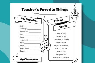Teacher’s Favorite Things Form (Free Printable)