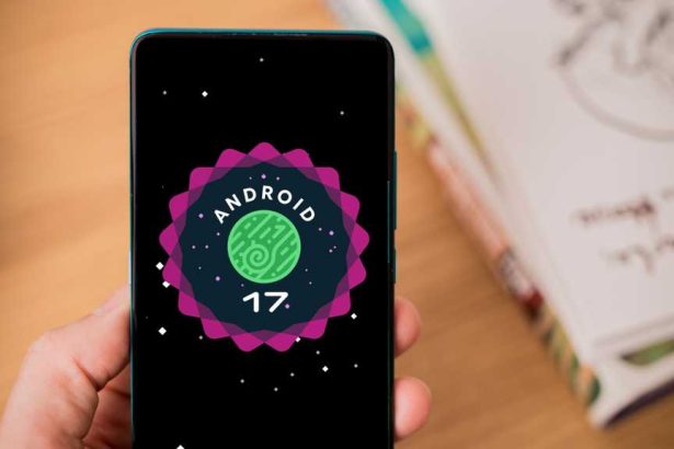 How to Install Android 17 on Unsupported Phones & Tablets – Tech Advisor