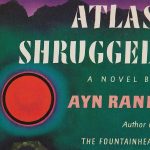 Atlas Shrugged and Interventionism – Econlib