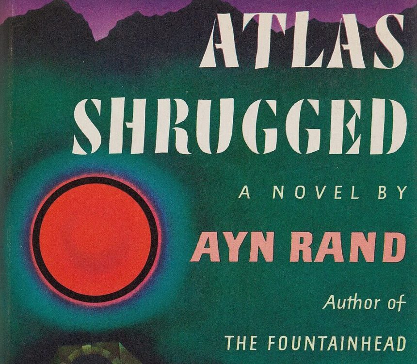 Atlas Shrugged and Interventionism – Econlib