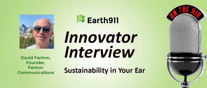 Sustainability In Your Ear: David Fenton on How to Win the Climate Debate