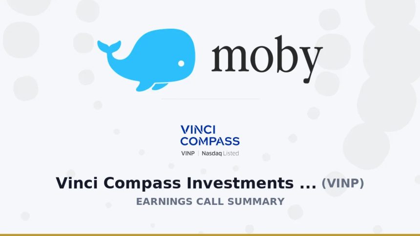 Vinci Compass Investments Ltd. Q2 2026 Earnings Call Summary